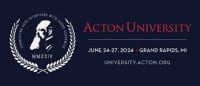 Acton University 2027 Grand Rapids 2027