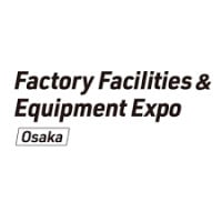 Factory Facilities & Equipment Expo | Manufacturing World Osaka 2026